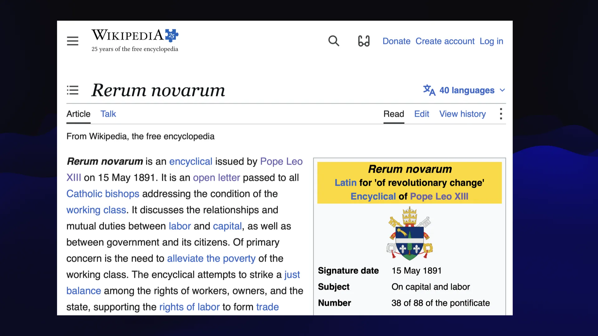 Wikipedia article on Rerum novarum Rerum novarum is an encyclical issued by Pope Leo XIII 15 on May 1891.