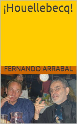 Capa do livro ¡Houellebecq! de Fernando Arrabal