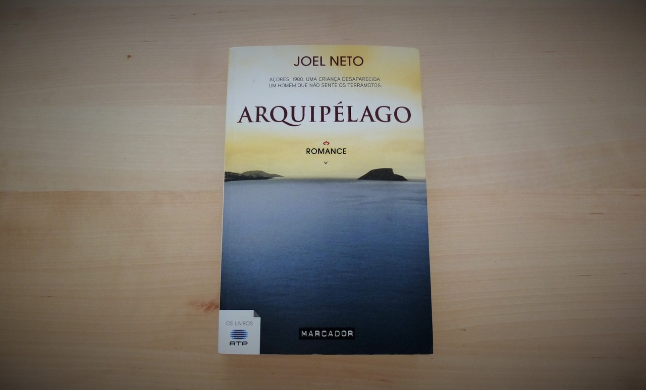 Arquipelago de Joel Neto.JPG