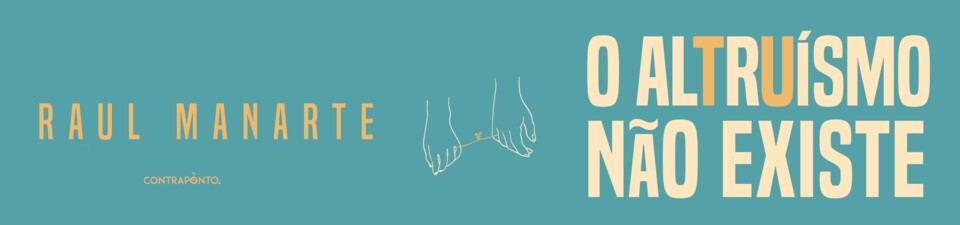 Capa_O Altruismo Nao Existe_Raul Manarte[25440].jp