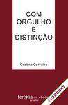 COM ORGULHO E DISTINÇÃO