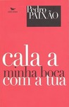 Cala a Minha Boca Com a Tua