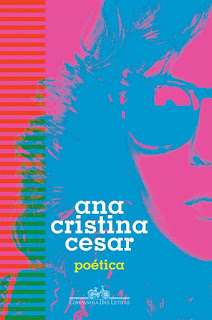Capa do livro Poética de Ana Cristina Cesar