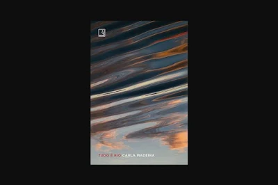 Capa do livro Tudo é Rio de Carla Madeira