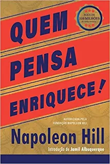 Capa do livro "Quem pensa enriquece"