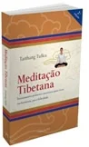Capa do livro Meditação Tibetana de Tarthang Tulku