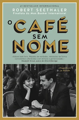 Capa do livro O Café Sem Nome de Robert Seethaler