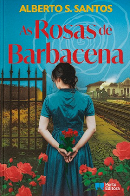 Capa do livro As Rosas de Barbacena de Alberto S. Santos