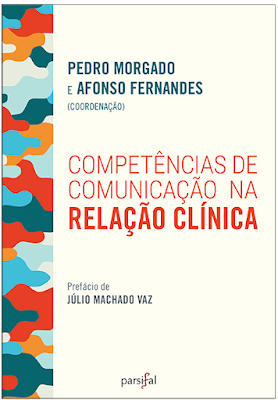 Capa do livro Competências de Comunicação na Relação Clínica de Pedro Morgado e Afonso Fernandes (coordenação)