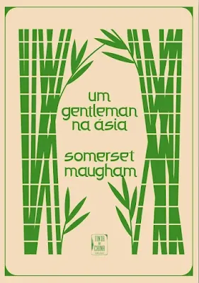 Capa do livro um gentleman na ásia de somerset maugham