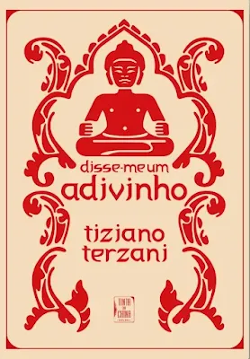 Capa do livro disse-me um adivinho de tiziano terzani
