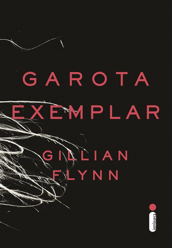 Capa do livro Garota Exemplar de Gillian Flynn