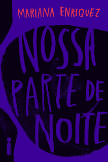 Capa do livro Nossa parte de noite de Mariana Enriquez