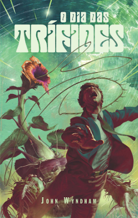 Capa do livro O Dia das Trífides de John Wyndham