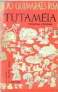 Capa do livro Tutaméia (Terceiras Estórias) de João Guimarães Rosa