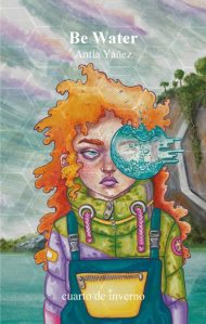 Cuberta Be Water, A Yáñez