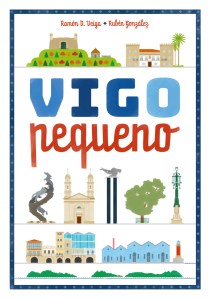 Capa do livro Vigo pequeno de Ramón D. Veiga, Rubén González