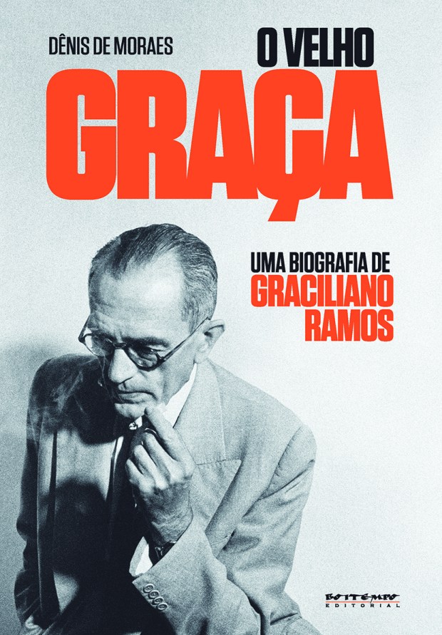 Capa do livro O Velho Graça: Uma biografia de Graciliano Ramos de Dênis de Moraes