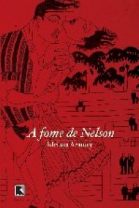 A_FOME_DE_NELSON_1312393266P