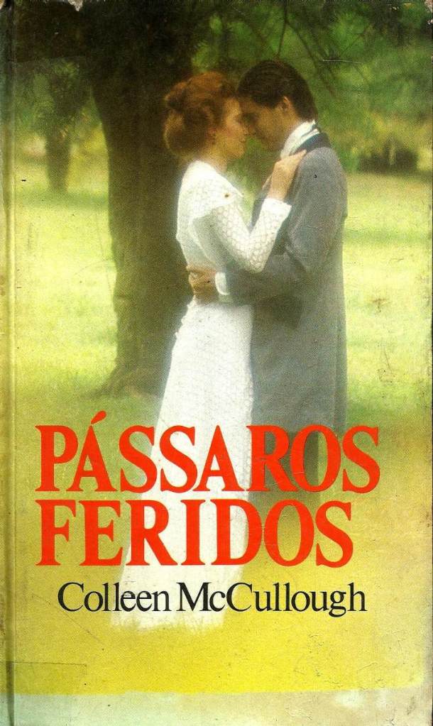 passaros-feridos-colleen-mccullough-livro-raro-21990-MLB20220660911_012015-F