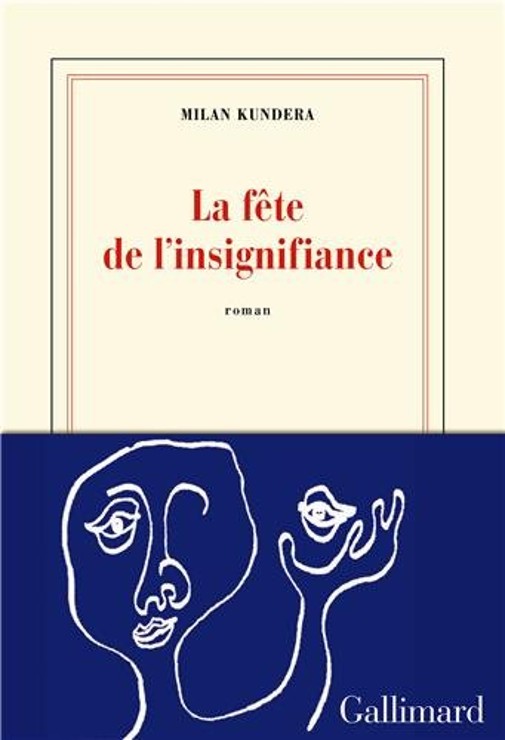 la-fete-de-l-insignifiance-de-milan-kundera