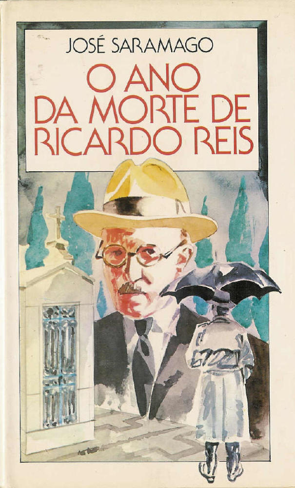 O ano da morte de Ricardo Reis. Círculo de Leitores