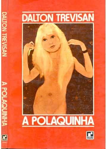 a-polaquinha-dalton-trevisan-1-edico-13801-MLB229342860_5382-O