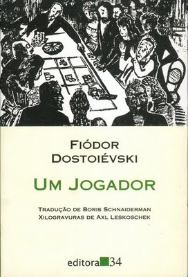 Fiódor Dostoiévski - O Jogador