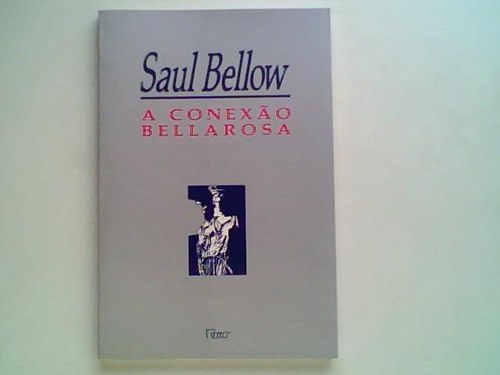 a-conexo-bellarosa-saul-bellow-13852-MLB2844998745_062012-O