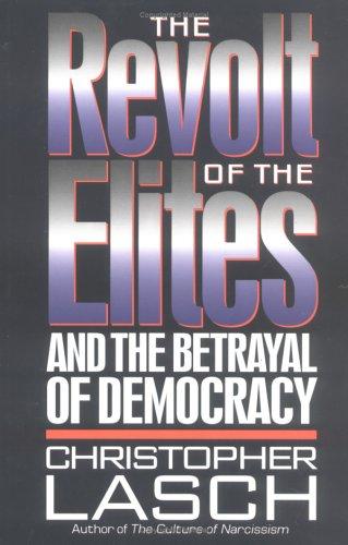 the revolt of the elites