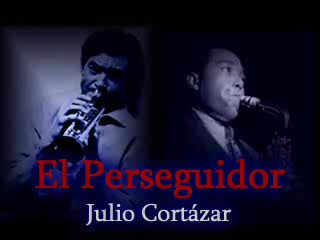 Cortazar+-+El+Perseguidor