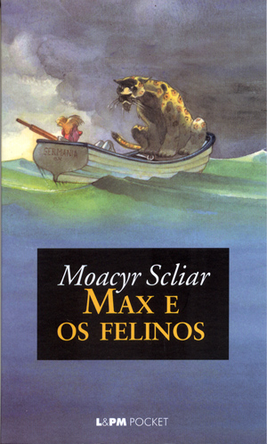 Capa do livro Max e os Felinos de Moacyr Scliar