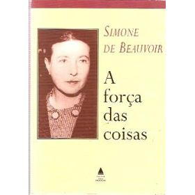 força das coisas