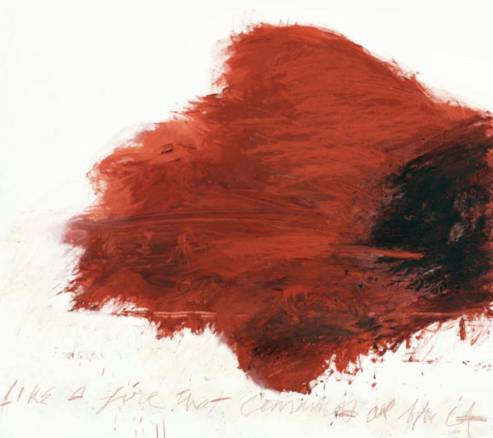 Cy Twombly: Uma pintura abstrata com uma grande mancha vermelha expressiva sobre um fundo branco, contendo uma frase manuscrita na parte inferior.
